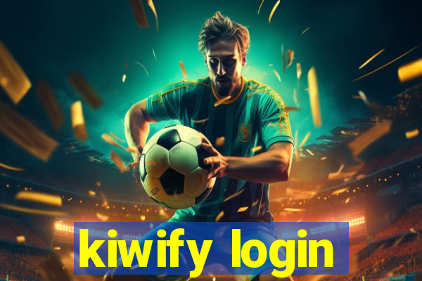 kiwify login